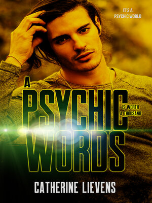 cover image of A Psychic is Worth a Thousand Words